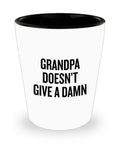 Funny Grandpa Shot Glass Grandfather Gift Idea Father39s Day Gift For Grandpa Grandpa Doesn39t Give A Damn Graphic Tee – Bold Style · High-Quality Print