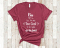 Too Cool Ba Grandma Tshirt Vietnam Vietnamese Grandmother Gift Idea for Mother39s Day Birthday Christmas or Pregnancy Reveal Announcement Graphic Tee – Bold Style · Must-Have Style