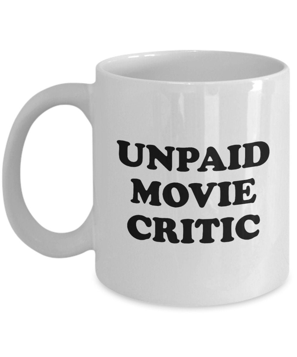Film Nerd Gift Cinephile Present Movie Critic Gift Film Critic Mug Movie Proficient Gift Unpaid Movie Critic Graphic Tee – Warm & Stylish · Perfect For Daily Wear