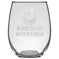 Speechlanguage Pathologist Gift Funny Speech Therapist Gift SLP Present This Would Be a Booger Stemless Wine Glass Graphic Tee – Soft Feel · Great Gift For Fans