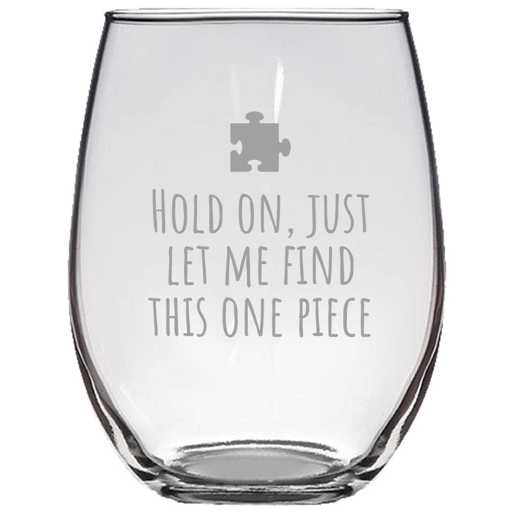 Funny Jigsaw Puzzle Gift Puzzle Lover Gift Idea Let Me Find This One Piece Stemless Wine Glass Graphic Tee – Cozy Vibes · Perfect For Daily Wear