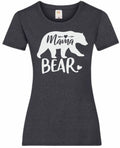 Mothers Day Gifts Gift For Mum Mama Bear Ladyfit Heather T Shirt Gifts For Mum Gifts For Mam Mothers Day Gift Mothers Day Shirt Graphic Tee – Aesthetic Look · Great Gift For Fans