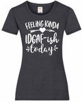 Mothers Day Gifts Gift For Mum Feeling Kinda IDGAFish Today Ladyfit Heather TShirt Gifts For Mum Gifts For Mam Mothers Day Gift Graphic Tee – Everyday Comfort · Must-Have Style