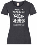Mothers Day Gifts Gift For Mum Forget Mama Bear Im Mama Shark Ladyfit Heather TShirt Gifts For Mum Gifts For Mam Mothers Day Gift Graphic Tee – Aesthetic Look · Great Gift For Fans
