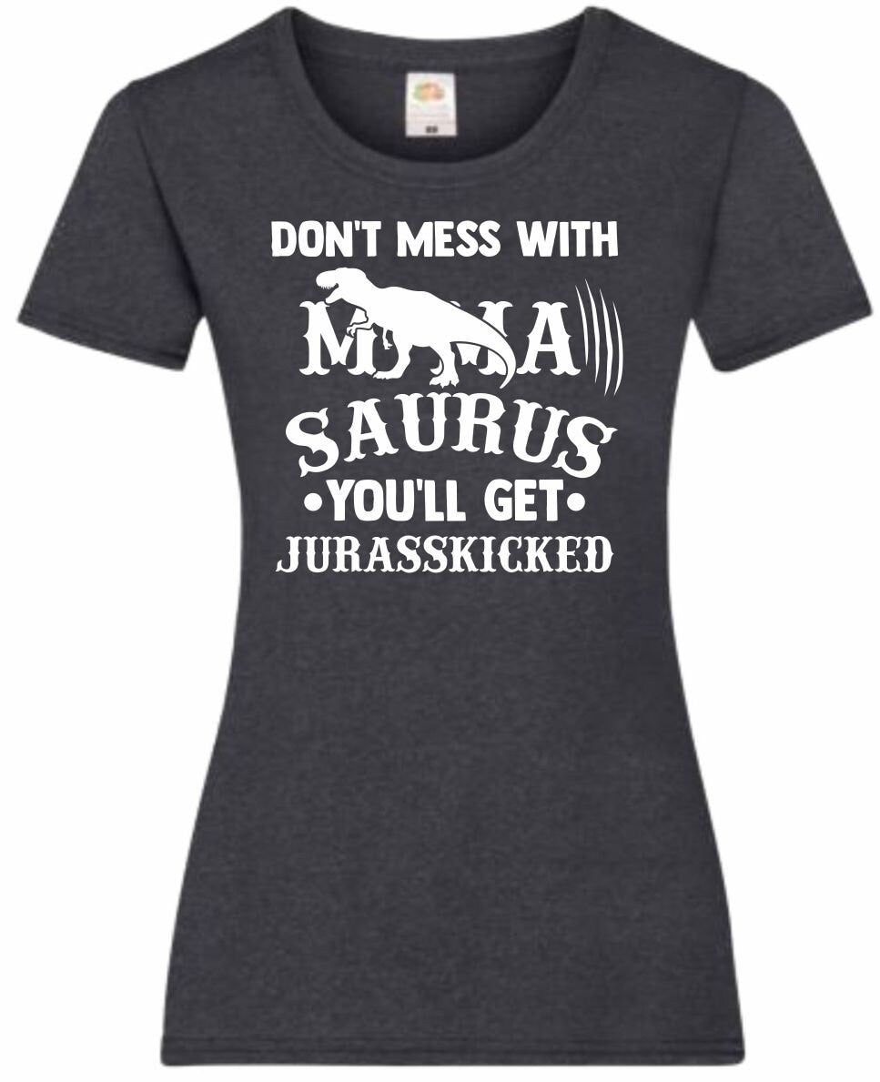 Mothers Day Gifts Gift For Mum Dont Mess With Mama Saurus Ladyfit Heather TShirt Gifts For Mum Gifts For Mam Mothers Day Gift Graphic Tee – Aesthetic Look · Top Pick For Any Outfit