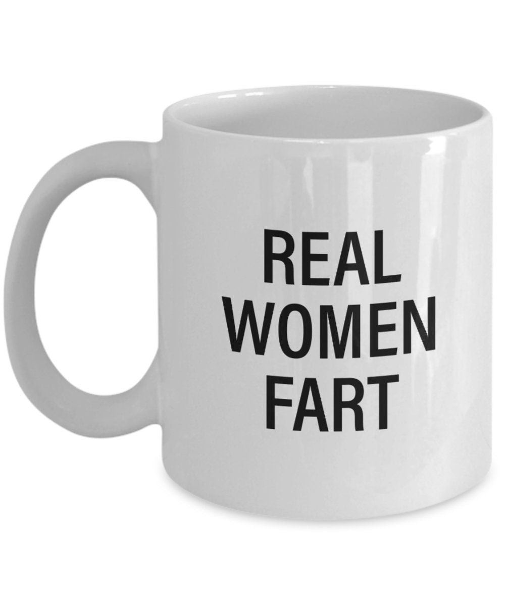 Funny Fart Mug Fart Gifts Farter Present Farts Farting Humor Real Women Fart Graphic Tee – Premium Graphic · Trending Graphic Apparel