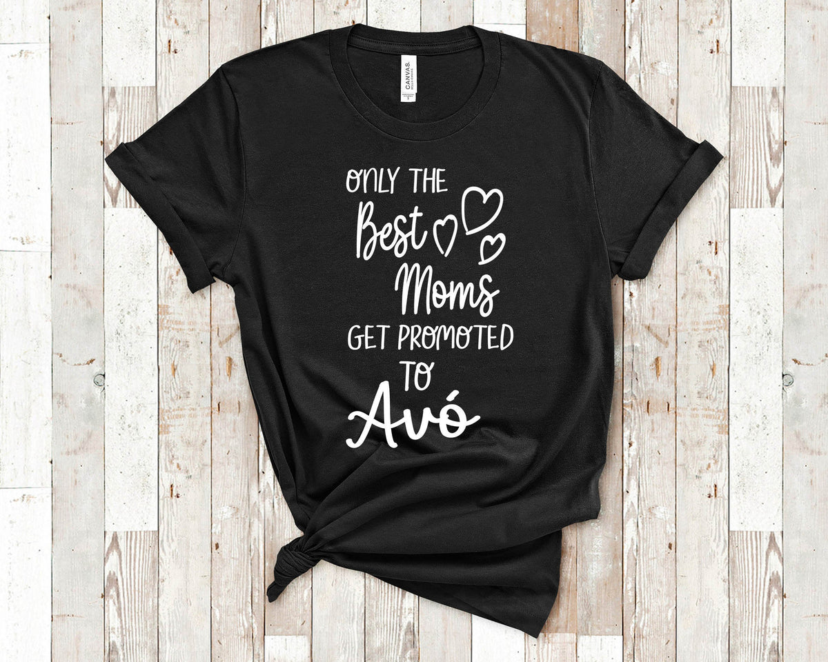 The Best Moms Get Promoted To Av for Portugal Portuguese Grandma Birthday Mother39s Day Christmas Gift for Grandmother Graphic Tee – Bold Style · Perfect For Daily Wear