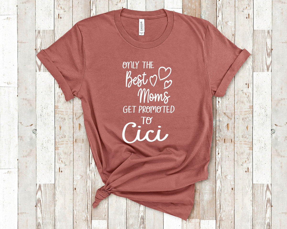 The Best Moms Get Promoted To Cici for Special Grandma Birthday Mother39s Day Christmas Gift for Grandmother Graphic Tee – Cozy Vibes · Trending Graphic Apparel