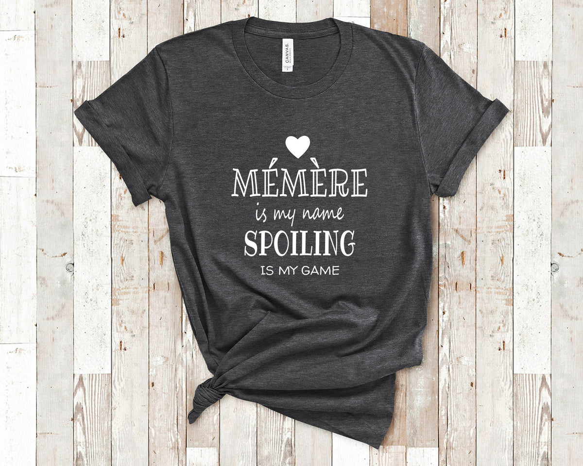 Mmre Is My Name Funny Grandma Shirt Gifts for French Grandmother Unique Idea for Mother39s Day Birthday or Christmas for Memere Graphic Tee – Warm & Stylish · Great Gift For Fans