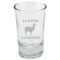 Funny Llama Gift Llama Shot Glass Gift For Llama Lovers Llater Llosers Graphic Tee – Cozy Vibes · Perfect For Daily Wear