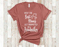 The Best Moms Get Promoted To Grandmother for Special Grandma Birthday Mother39s Day Christmas Gift for Grandmother Graphic Tee – Everyday Comfort · Top Pick For Any Outfit