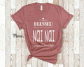Blessed Nai Nai Grandma Tshirt China Chinese Grandmother Gift Idea for Mother39s Day Birthday Christmas or Pregnancy Reveal Announcement Graphic Tee – Premium Graphic · Great Gift For Fans