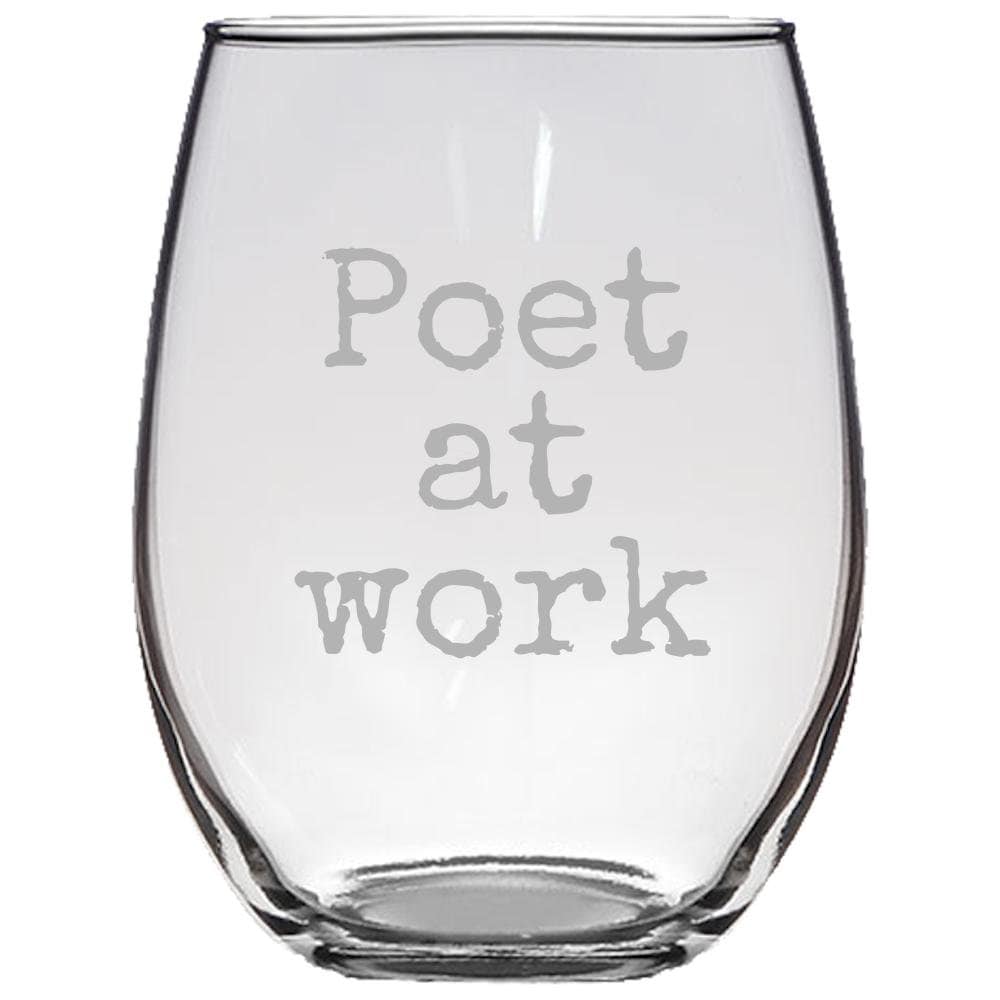 Funny Poet Present Stemless Wine Glass Poet Gift Idea Poet At Work Poetry Writer Present Etched Wine Glass Graphic Tee – Easygoing Wear · Must-Have Style