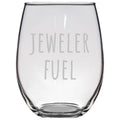 Funny Jeweler Stemless Wine Glass Beader Gift Jewelry Maker Present Jeweler Fuel Graphic Tee – Soft Feel · Must-Have Style