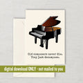 Funny Composer Card Composer Birthday Card Composer Greeting Card Digital Download Instant Download Old Composers Never Die Graphic Tee – Cozy Vibes · Top Pick For Any Outfit