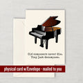 Funny Composer Card Composer Birthday Card Composer Greeting Card Old Composers Never Die Graphic Tee – Easygoing Wear · High-Quality Print