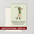 Funny Golf Card Golf Birthday Card Golf Player Card Golf Greeting Cards Birthdays are Like Golf Graphic Tee – Fan Favorite · Great Gift For Fans