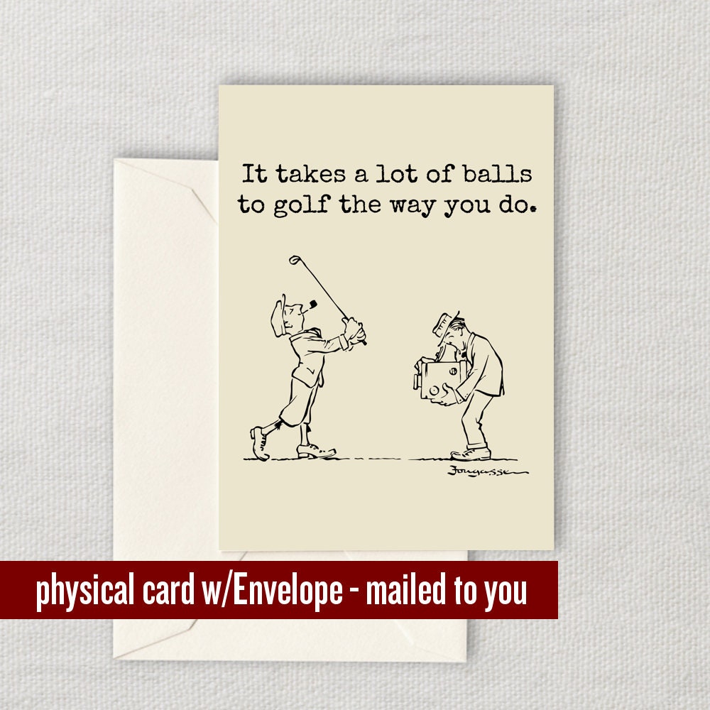 Funny Golf Card Golf Birthday Card Golf Player Card Golf Greeting Cards It Takes a Lot Of Balls Graphic Tee – Aesthetic Look · Must-Have Style