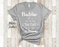 Too Cool Bubbie Grandma Tshirt Israeli Yiddish Grandmother Gift Idea for Mother39s Day Birthday Christmas or Pregnancy Reveal Announcement Graphic Tee – Soft Feel · Perfect For Daily Wear