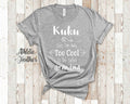 Too Cool Kuku Grandma Tshirt Hawaii Hawaiian Grandmother Gift Idea for Mother39s Day Birthday Christmas or Pregnancy Reveal Announcement Graphic Tee – Premium Graphic · Top Pick For Any Outfit