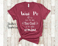 Too Cool Wai Po Grandma Tshirt China Chinese Grandmother Gift Idea for Mother39s Day Birthday Christmas or Pregnancy Reveal Announcement Graphic Tee – Premium Graphic · Must-Have Style