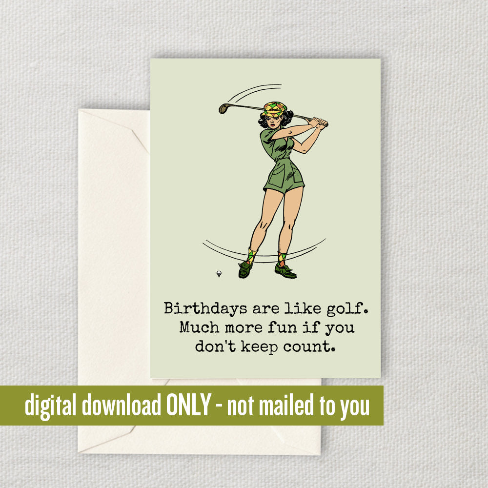 Funny Golf Birthday Card Golf Printable Card Downloadable Golf Birthday Card Golfer Card Golf Player Card Digital Download Graphic Tee – Bold Style · Top Pick For Any Outfit