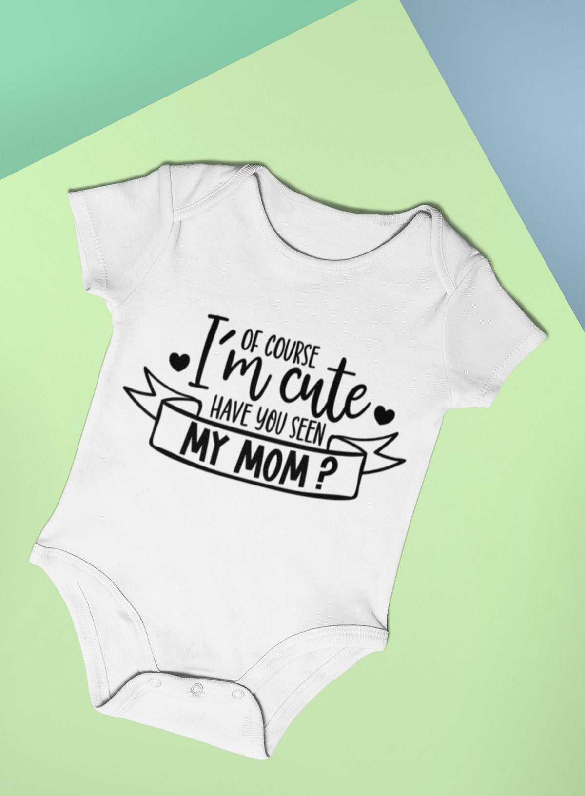 Baby Bodysuit Of Course Im Cute Funny Baby Vest Baby Shower Gift New Baby Gift Baby Onesie Graphic Tee – Fan Favorite · Must-Have Style