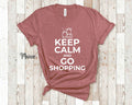 Keep Calm and Go Shopping Funny Shopaholics TShirt for Shopper Gifts Shopping Lovers Shoppers T Shirts Gifts Men Or Women Youth Girls Boys Graphic Tee – Fan Favorite · Must-Have Style