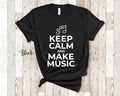 Keep Calm and Make Music Funny Music Lovers Tshirt Music Maker Musician Gifts For Women Men or Youth Girls Boys Graphic Tee – Aesthetic Look · Trending Graphic Apparel