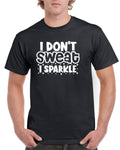 Mens Gym T Shirt Workout Top Funny Gym TShirt Unisex Gym TShirt Weightlifting Shirt Fitness TShirt I Dont Sweat I Sparkle Graphic Tee – Fan Favorite · Top Pick For Any Outfit