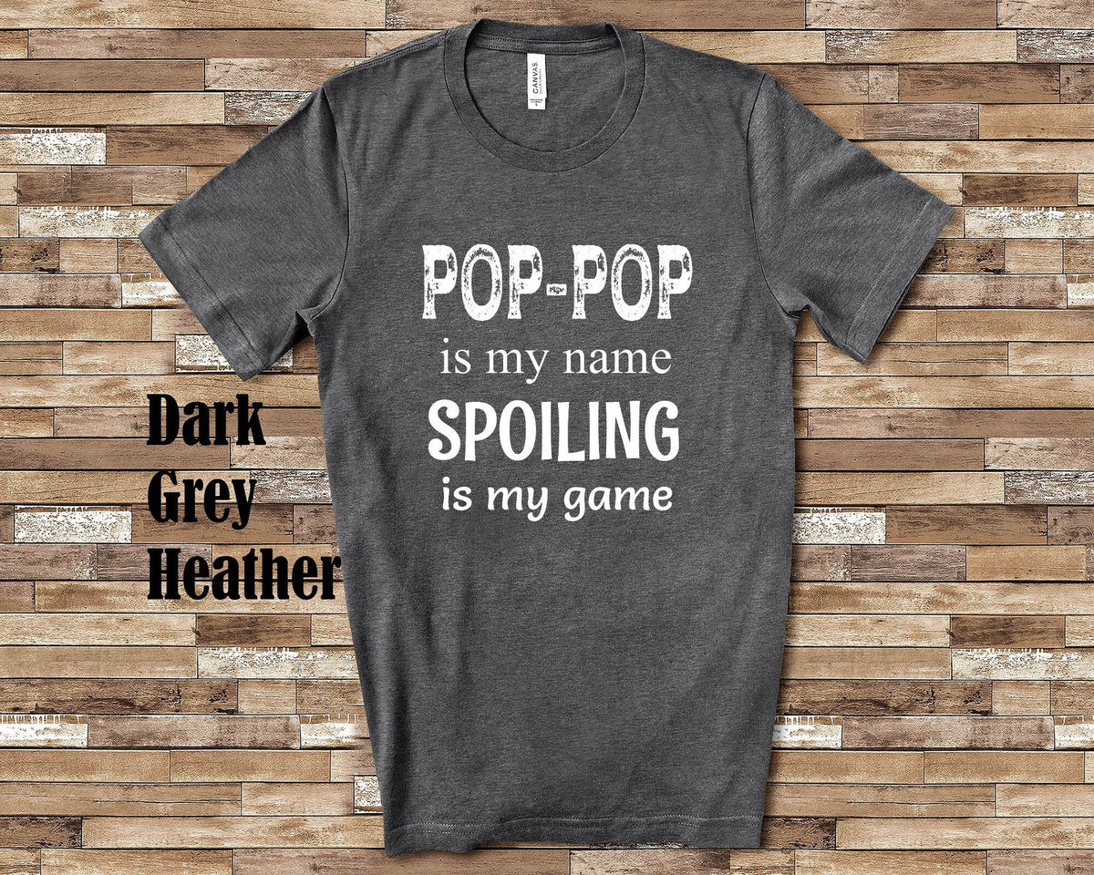 PopPop Is My Name Grandpa Tshirt Special Grandfather Gift Idea for Father39s Day Birthday Christmas or Pregnancy Reveal Announcement Graphic Tee – Bold Style · Great Gift For Fans