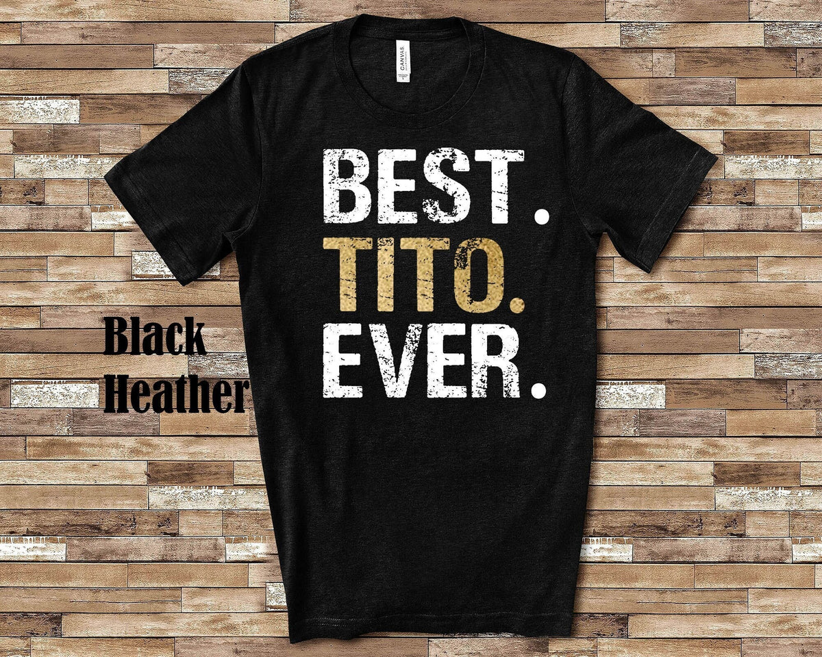 Best Tito Shirt Mexican Grandfather Gift from Granddaughter Grandson Birthday Father39s Day Christmas Gifts for Tito Grandpa Graphic Tee – Cozy Vibes · Trending Graphic Apparel