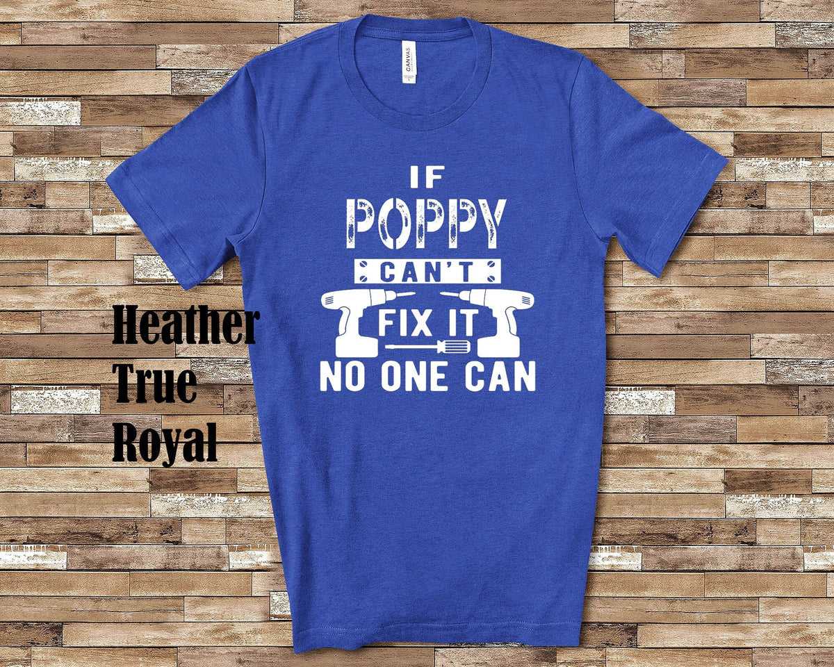 If Poppy Can39t Fix It Tshirt Long Sleeve Shirt Sweatshirt or Tank Top Special Grandfather Father39s Day Christmas Birthday Gift Sweatshirt – Cozy Vibes · Perfect For Daily Wear
