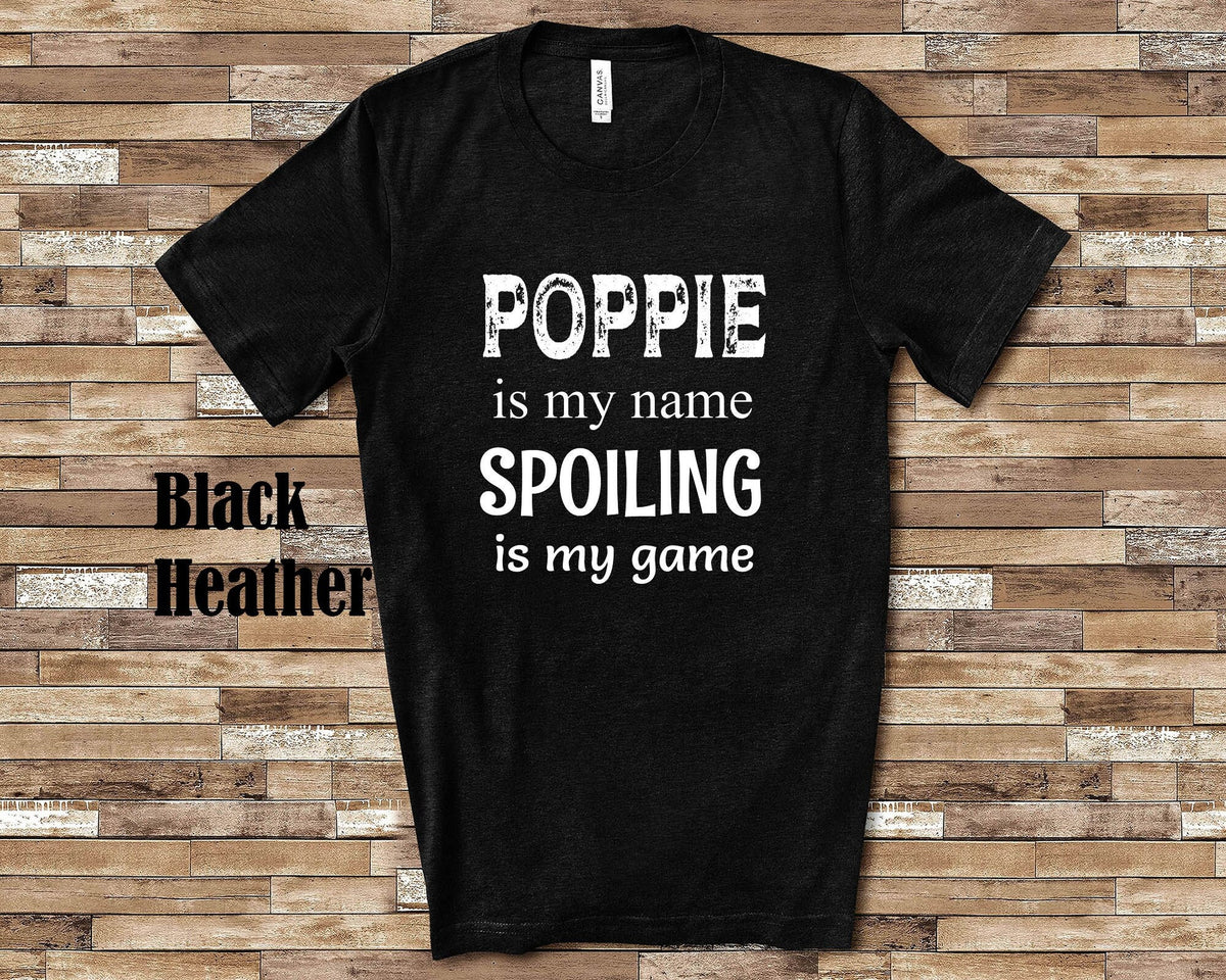 Poppie Is My Name Grandpa Tshirt Special Grandfather Gift Idea for Father39s Day Birthday Christmas or Pregnancy Reveal Announcement Graphic Tee – Soft Feel · Trending Graphic Apparel