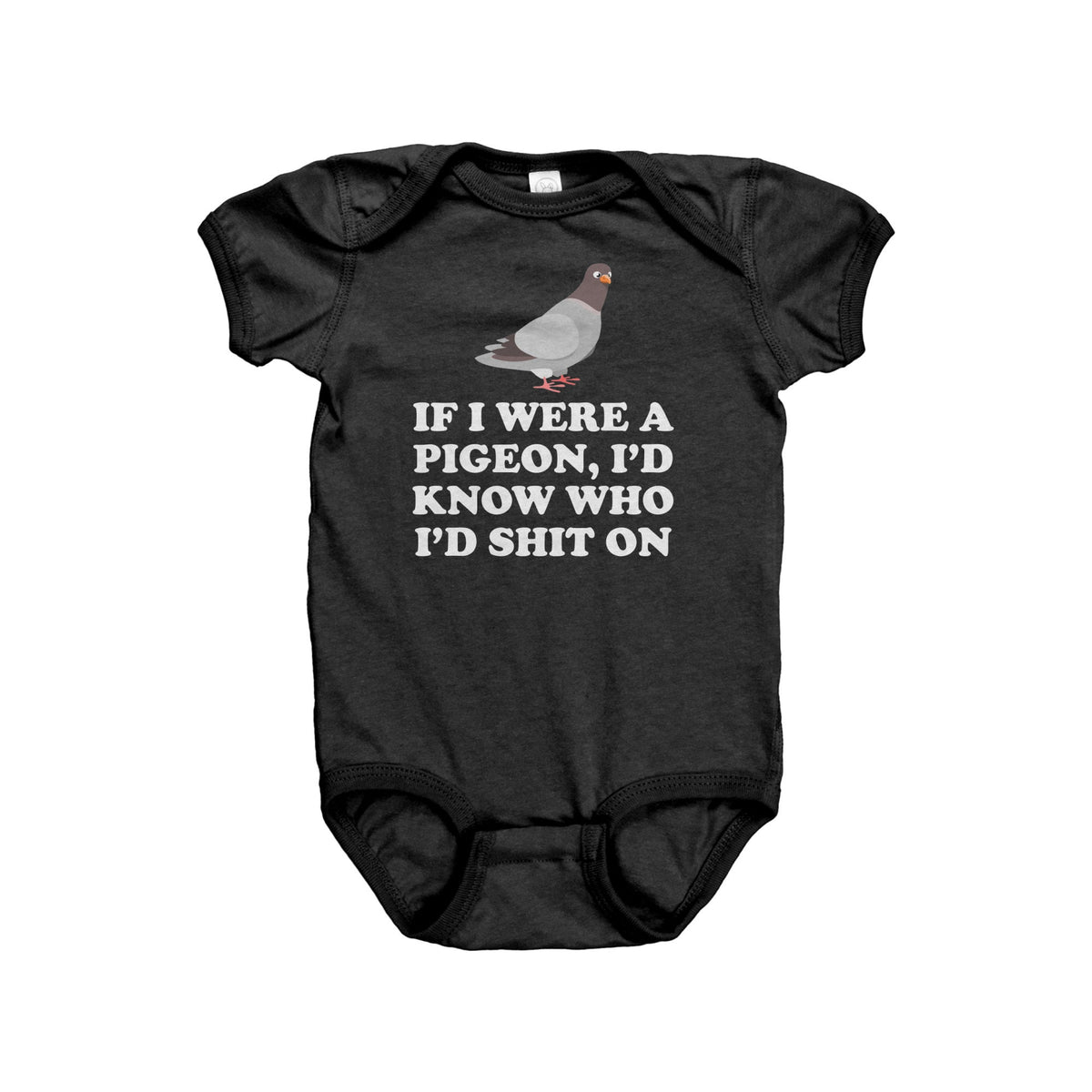 Pigeon Baby Bodysuit Pigeon Baby Gifts Pigeon Lover Baby Shirt Baby Onepiece I39d Know Who I39d Shit On Graphic Tee – Cozy Vibes · Great Gift For Fans