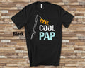 Reel Cool Pap Shirt Tshirt Pap Gift from Granddaughter Grandson Birthday Christmas Fathers Day Gifts for Pap Graphic Tee – Everyday Comfort · Top Pick For Any Outfit