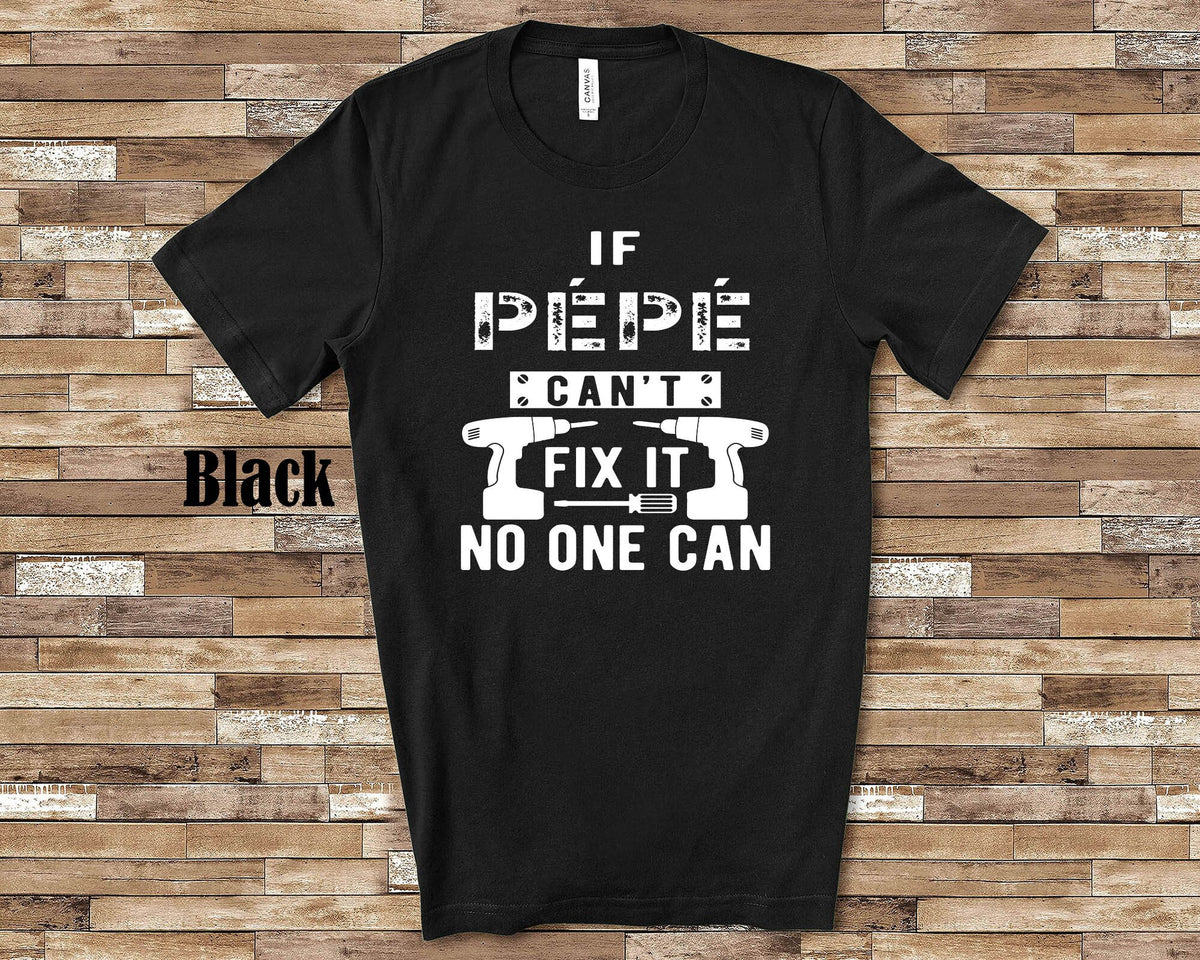 If Pp Can39t Fix It Tshirt Long Sleeve Shirt Sweatshirt or Tank Top France French Grandfather Father39s Day Christmas Birthday Gift Sweatshirt – Feel-Good Design · High-Quality Print