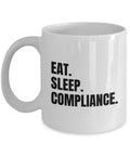 Compliance Officer Gift Compliance Office Mug Funny Compliance Present Eat Sleep Compliance Graphic Tee – Everyday Comfort · Great Gift For Fans