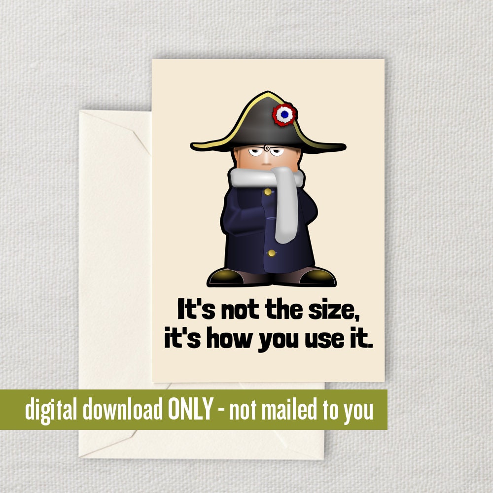 Funny Napoleon Card History Teacher Gift Printable History Greeting Cards Historian Valentine Funny Romantic Card Digital Download Graphic Tee – Premium Graphic · Must-Have Style