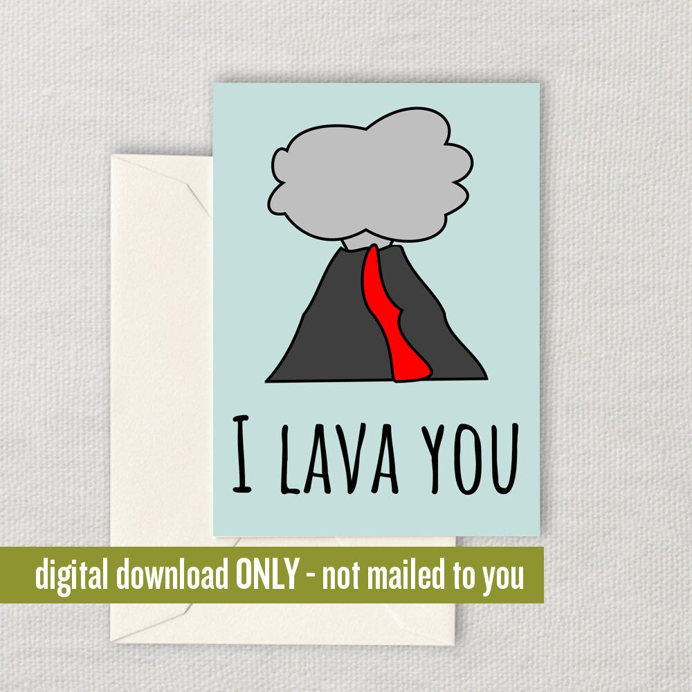 Cute Geologist Card Geologist Printable Card Romantic Geologist Cards I Lava You Digital Download Printable Cardd Graphic Tee – Easygoing Wear · High-Quality Print
