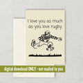 Rugby Greeting Card Rugby Gift Rugby Player Card Printable Card Digital Download I Love You Valentine39s Day Graphic Tee – Warm & Stylish · Must-Have Style