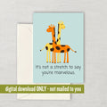 Cute Giraffe Greeting Card Giraffe Cute Card Printable Giraffe Cards Romantic Cards Digital Download It39s Not a Stretch To Say Graphic Tee – Feel-Good Design · Must-Have Style