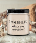 Surrogacy Candle Surrogate Mother Gift Surrogate Present I Make Families Vanilla Scented Graphic Tee – Feel-Good Design · Trending Graphic Apparel
