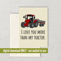 Funny Farmer Card Tractor Greeting Card Printable Farmer Valentine Tractor Cards Tractor Driver Digital Download My Tractor Graphic Tee – Aesthetic Look · Must-Have Style