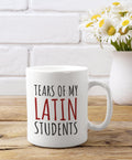 Latin Teacher Gift Latin Teacher Coffee Mug Funny Latin Language Gift Tears Of My Latin Students Graphic Tee – Premium Graphic · Top Pick For Any Outfit