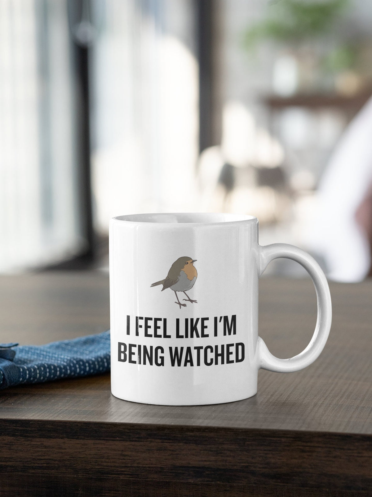 Funny Birdwatching Mug Birding Gift Idea Bird Watching Present For Birder I Feel Like I39m Being Watched Ornithologist Graphic Tee – Fan Favorite · Top Pick For Any Outfit