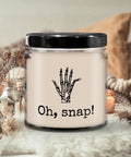 Orthopedic Candle Orthopedist Gift Chiropractor Gift Orthopedic Surgeon Radiology Gift Funny Bones Candle Oh Snap Graphic Tee – Fan Favorite · Top Pick For Any Outfit