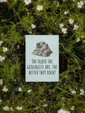 Funny Geology Birthday Card Printable Geologist Birthday Card The Better They Rock Digital Download Graphic Tee – Warm & Stylish · Great Gift For Fans