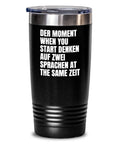 Funny German Teacher Gift German Student Present Funny German Phrase Tumbler At The Same Zeit Graphic Tee – Easygoing Wear · Must-Have Style