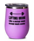Weight Lifting Mother Gift Lifting Mom Wine Tumbler Mother39s Day or Birthday Gym Mom Fitness Mom Graphic Tee – Premium Graphic · Perfect For Daily Wear